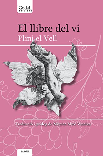 El Llibre Del Vi (Godall Narrativa (Català)) (Catalan Edition)
