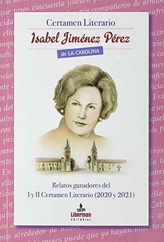 CERTAMEN LITERARIO ISABEL JIMENEZ DE LA CAROLINA