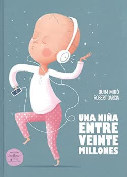 Una Niña Entre Veinte Millones