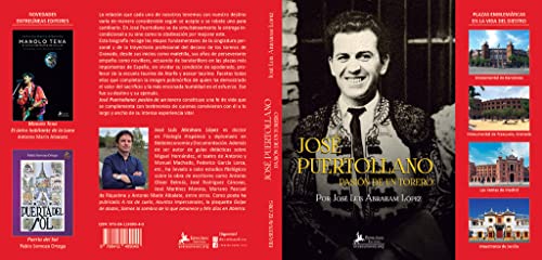 Jose Puertollano. Pasion de un torero