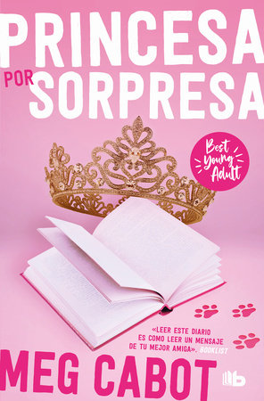 El Diario de la Princesa: Princesa Por Sorpresa / the Princess Diaries