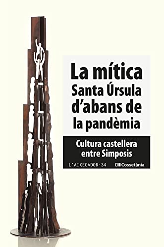 La Mítica Santa Úrsula D'Abans de la Pandèmia