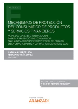 Mecanismos de proteccion del consumidor de productos y servicios financieros