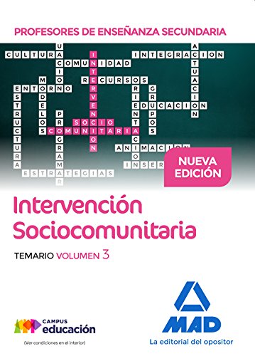 Profesores de Ensenanza Secundaria Intervencion Sociocomunitaria. Temario volumen 3