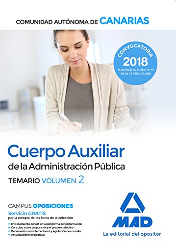 Cuerpo Auxiliar de la Administracion Publica de la Comunidad Autonoma de Canarias. Temario volumen 2