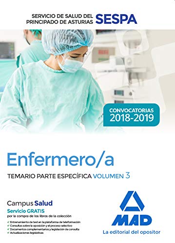 Enfermero a del Servicio de Salud del Principado de Asturias . Temario Parte Especifica Volumen 3