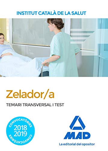 Temari i test transversal per a la categoria de Zelador a de l Institut Catala de la Salut