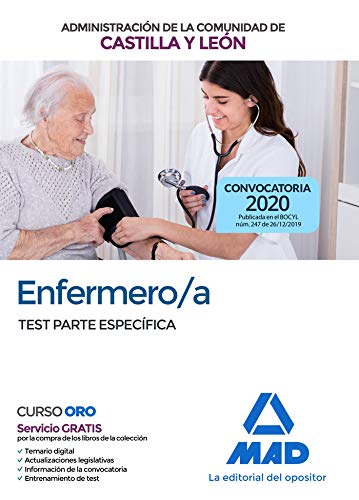 Enfermero a de la Administracion de la Comunidad de Castilla y Leon. Test materias especificas