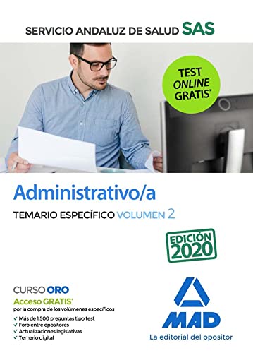 Administrativo a del Servicio Andaluz de Salud. Temario especifico volumen 2
