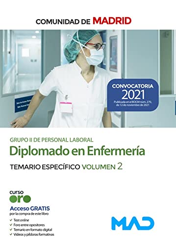 Diplomado en Enfermeria de la Comunidad de Madrid. Temario especifico volumen 2
