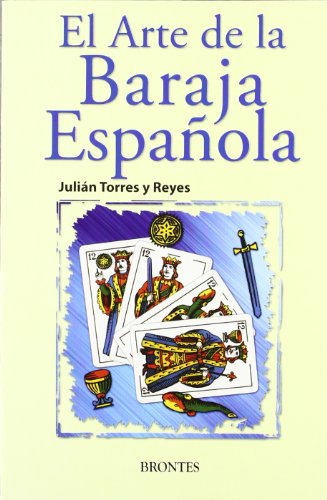 El arte de la baraja espanola