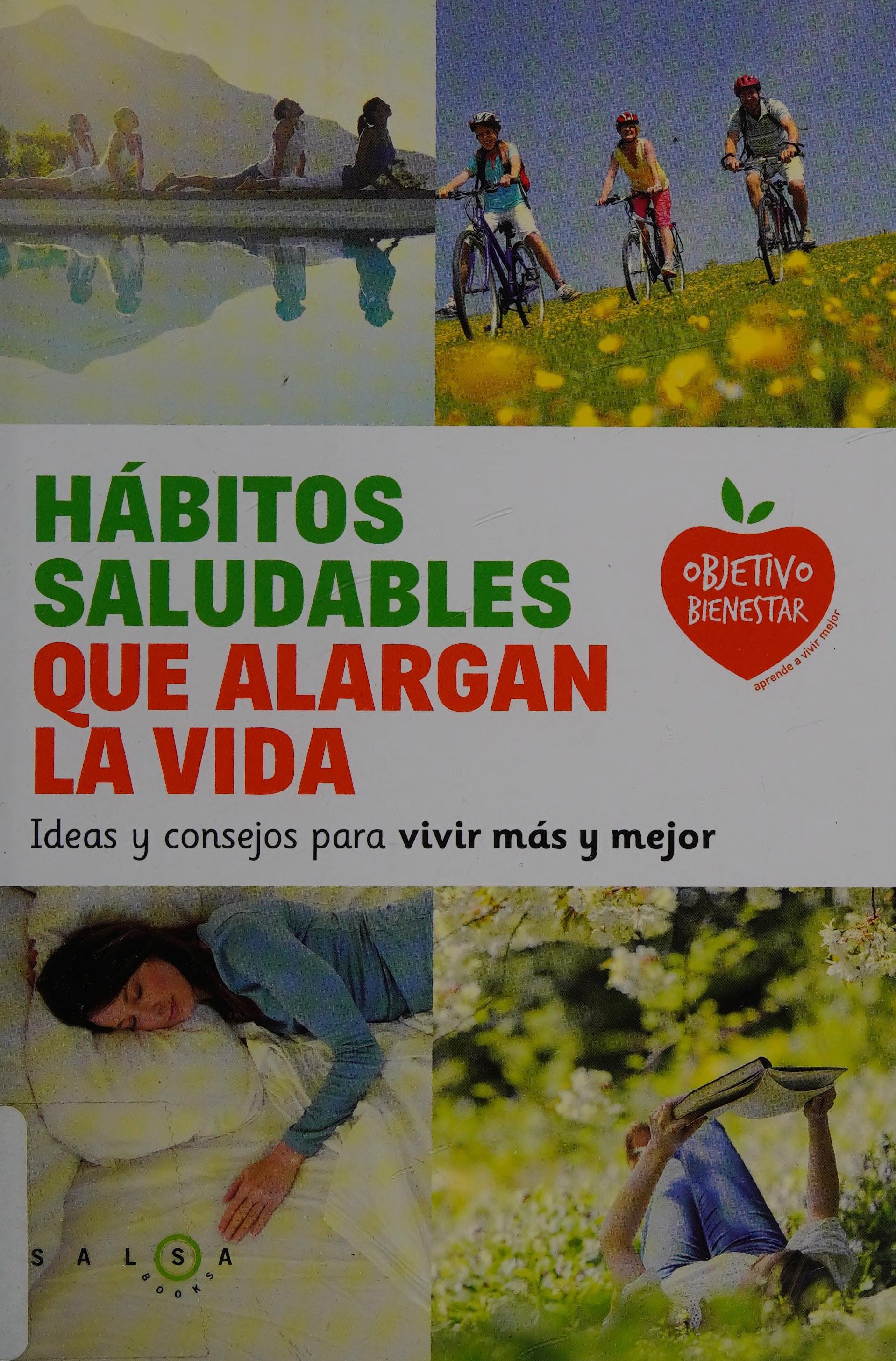 Hábitos Saludables Que Alargan la Vida