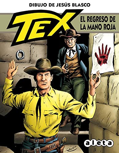 Tex, El Regreso de la Mano Roja