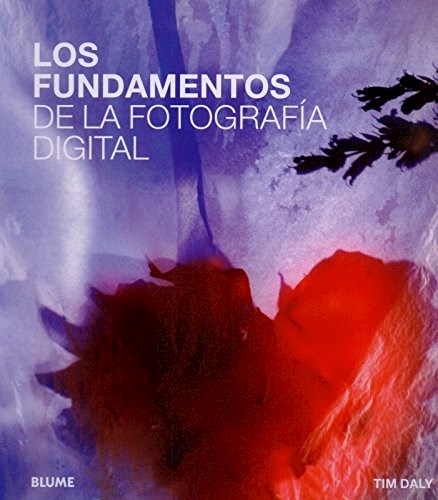 Fundamentos de la Fotograf¡a Digital