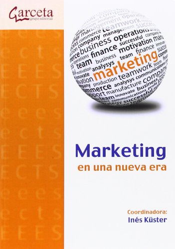 Marketing En Una Nueva Era