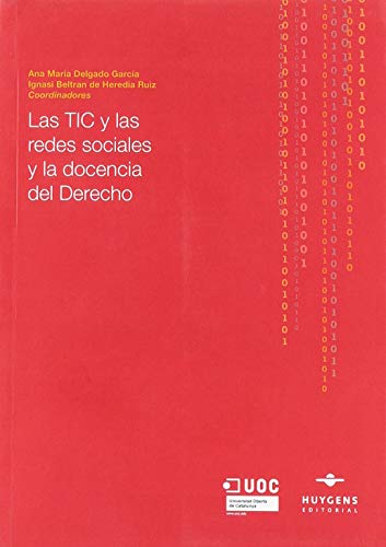 Las Tic y las Redes sociales y la docencia del Derecho