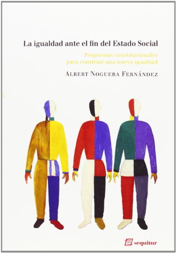 La igualdad ante el fin del estado social