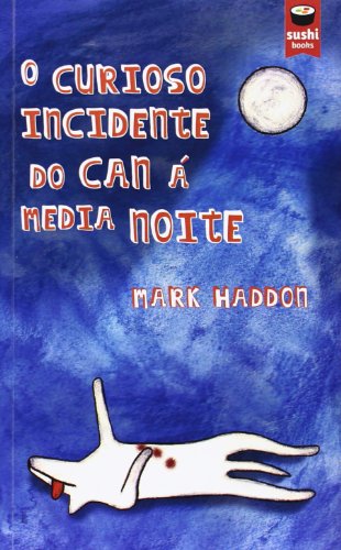 O Curioso Incidente Do Can Á Media Noite