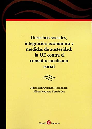 Derechos sociales integracion economica y medidas de austeridad