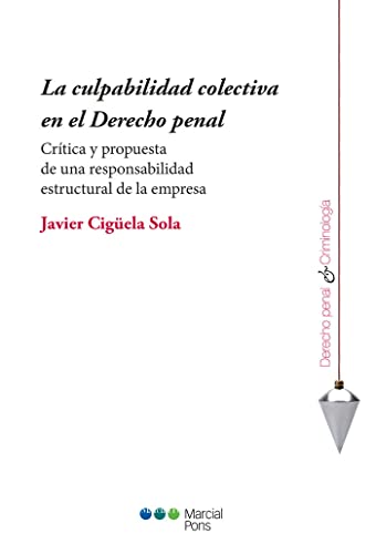 La culpabilidad colectiva en el Derecho penal