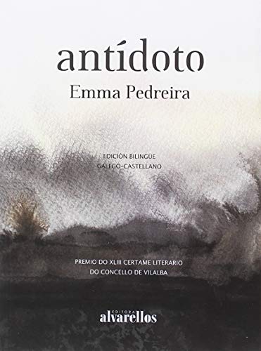 ANTÍDOTO (Libros Do Sarela) (Galician And Spanish Edition)