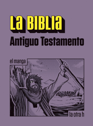 La Biblia Antiguo testamento