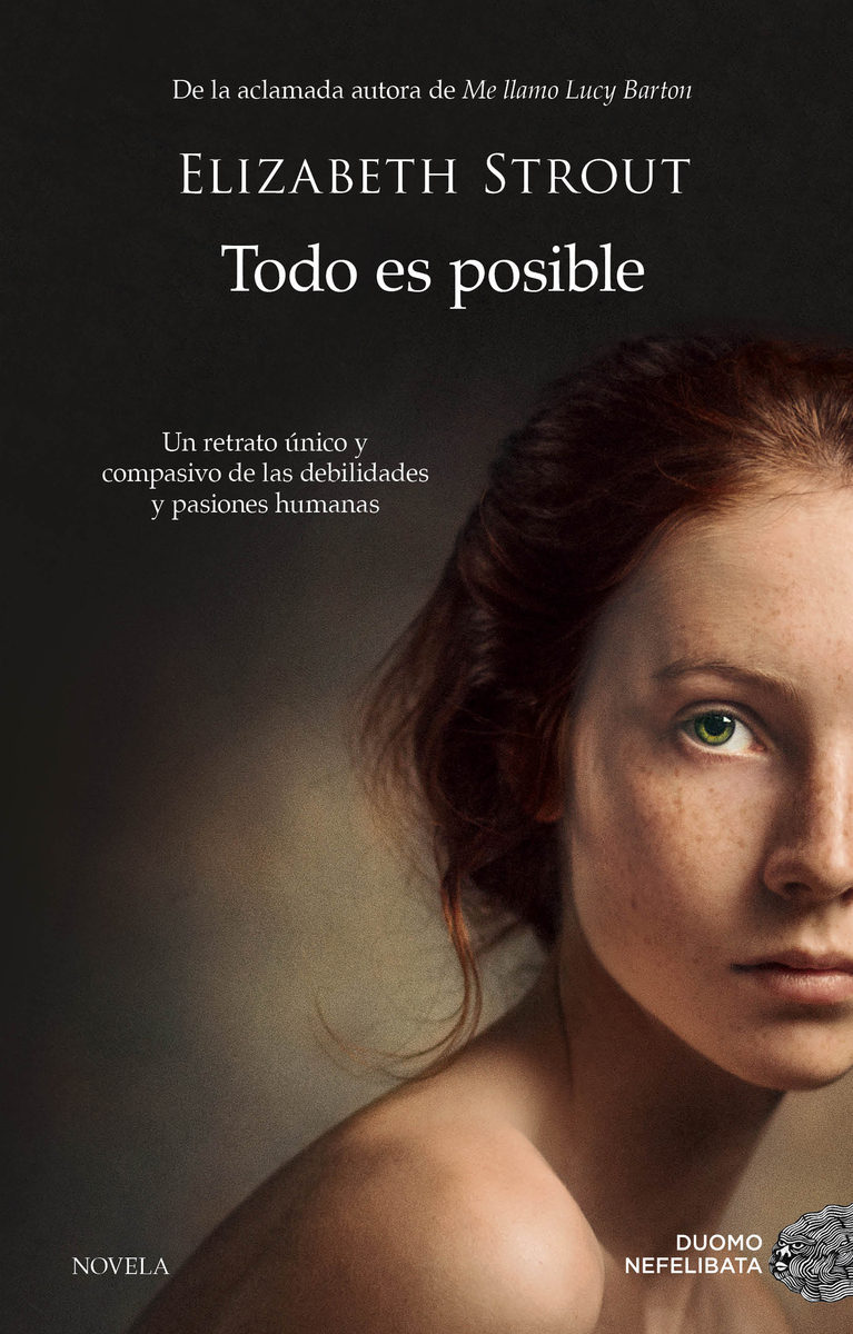 Todo Es Posible by Elizabeth Strout, ISBN 9788416634828