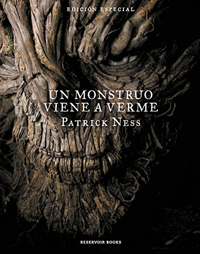 Un Monstruo Viene A Verme (Edición Especial) (Reservoir Narrativa) (Spanish Edition)