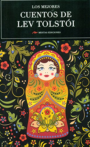 Los Mejores Cuentos de Lev Tolstói