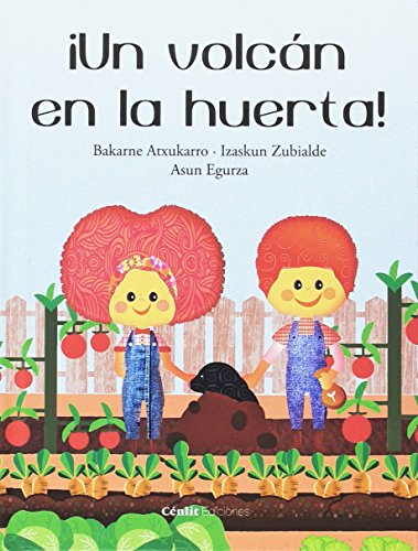 Un volcan en la huerta