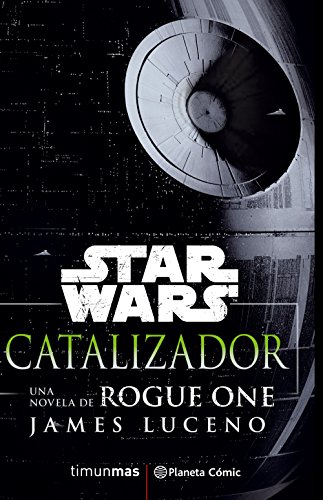 Star Wars Rogue One Catalizador