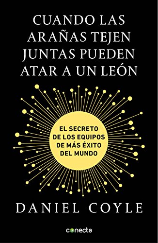 Cuando Las Arañas Tejen Juntas Pueden Atar a Un León