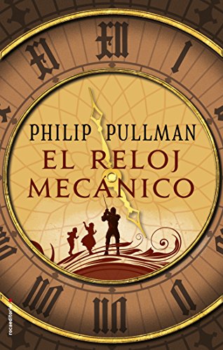 El Reloj Mecánico / Clockwork