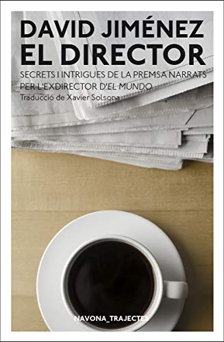 El Director (NAVONA_TRAJECTES) (Catalan Edition)