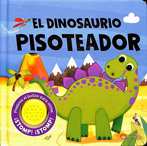 El Dinosaurio Pisoteador (Sonido Y Diversion) (Spanish Edition)