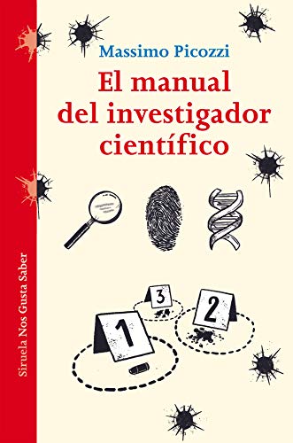 El Manual Del Investigador Científico (Las Tres Edades / Nos Gusta Saber) (Spanish Edition)