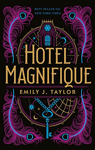 Hotel Magnifique by Emily J. Taylor and Gudrun Palomino, ISBN 9788417854942
