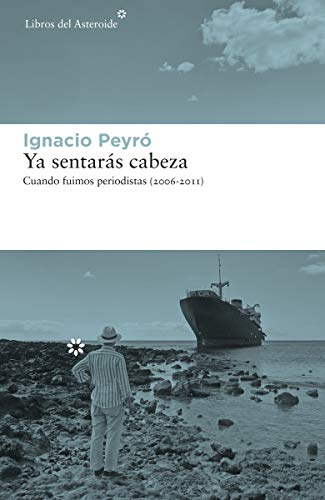 Ya sentaras cabeza