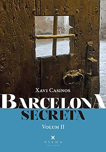 Barcelona Secreta, 2 (Fora De Col·Lecció) (Catalan Edition)