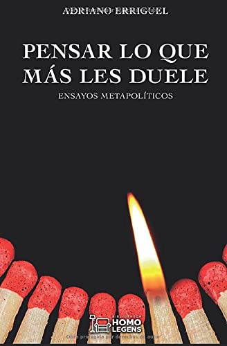 Pensar lo que mas les duele