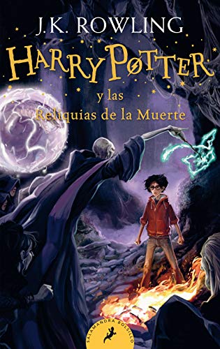 Harry Potter y Las Reliquias de la Muerte by J. K. Rowling, ISBN 9788418173134