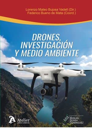 Drones investigacion y medio ambiente.