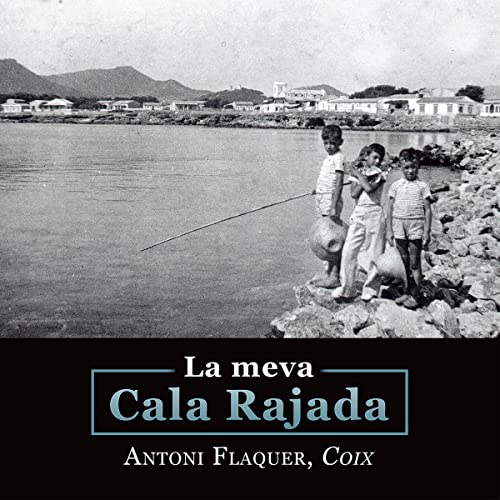 La meva Cala Rajada