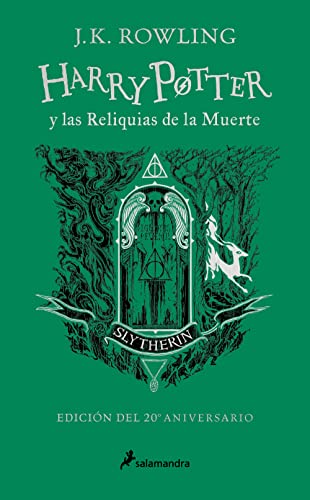 Harry Potter Y Las Reliquias De La Muerte (20 Aniv. Slytherin) / Harry Potter And Deathly Hallow (Slytherin) by J. K. Rowling, ISBN 9788418797033