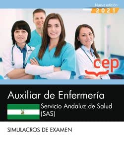 Auxiliar de Enfermería. Servicio Andaluz de Salud . Simulacros de Examen
