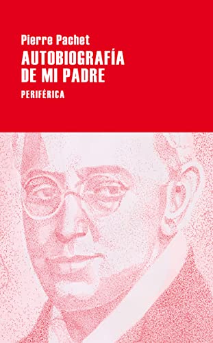 Autobiografia de mi padre