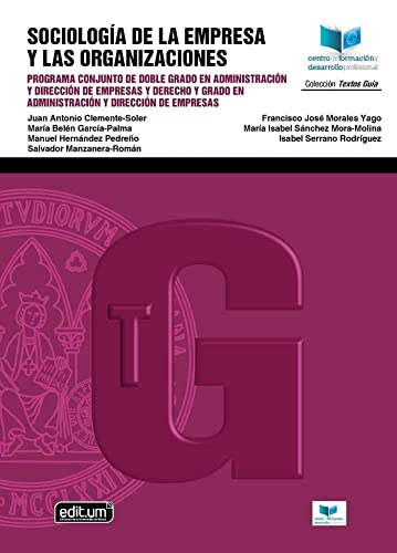 Sociología de la Empresa y Las Organizaciones