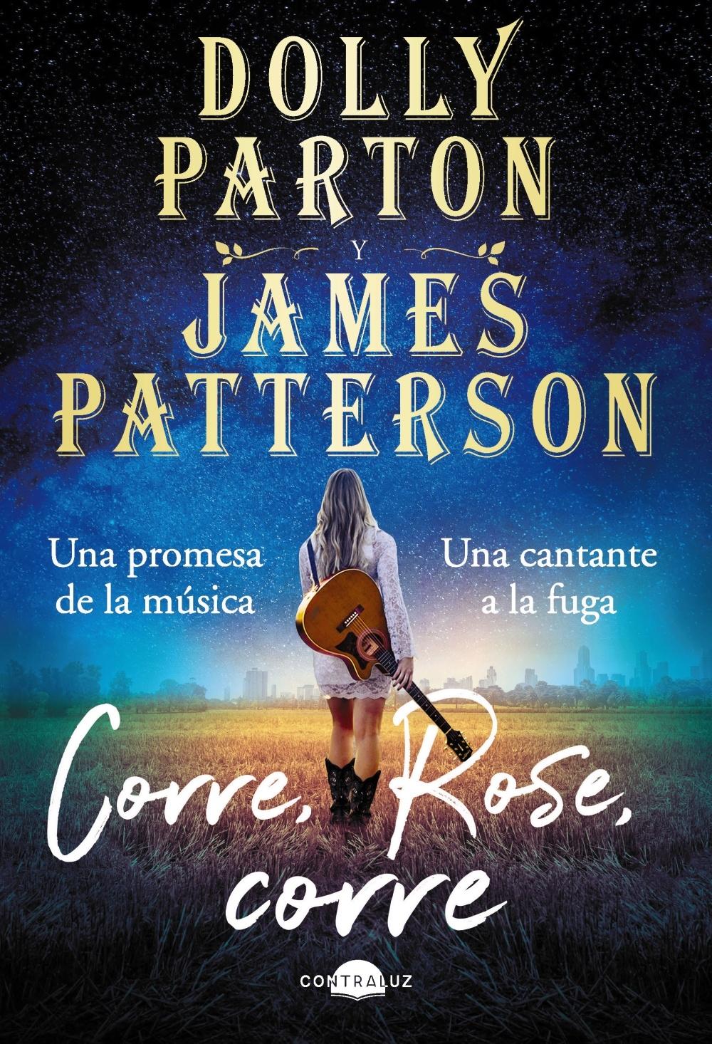Corre, Rose, Corre by Dolly Parton, James Patterson, and Ana Belén Fletes Valera, ISBN 9788418945205
