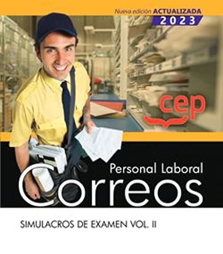 Personal Laboral. Correos. Simulacros de Examen. Vol. II