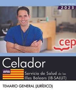 Celador. Servicio de Salud de Las Illes Balears . Temario General . Oposiciones